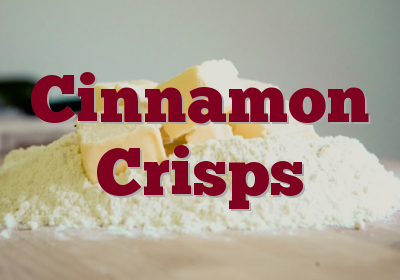 Cinnamon Crisps