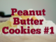 Peanut Butter Cookies #1