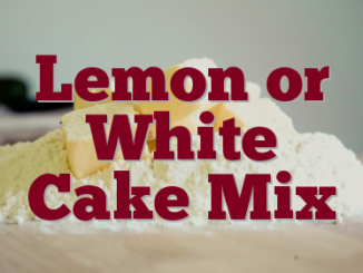 Lemon or White Cake Mix