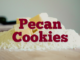 Pecan Cookies